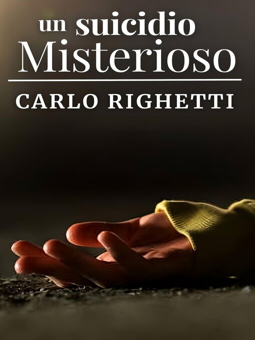Title details for Un suicidio misterioso by Cletto Arrighi - Available
